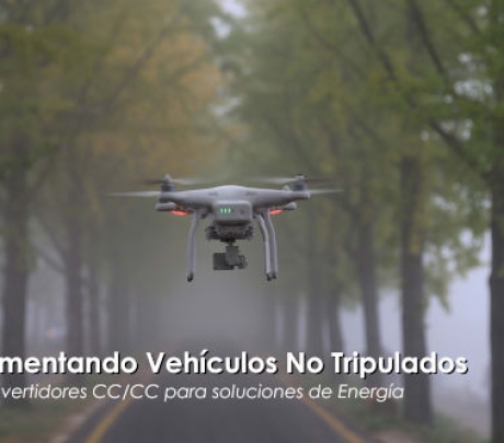 Alimentando Vehículos No Tripulados: Convertidores CC-CC para Soluciones de Energía